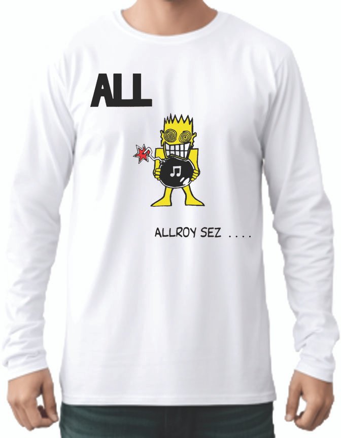 Allroy Sez Full Sleeve T-Shirt