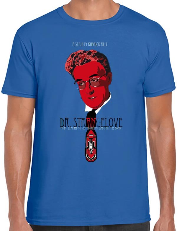 Dr. Strangelove T-Shirt