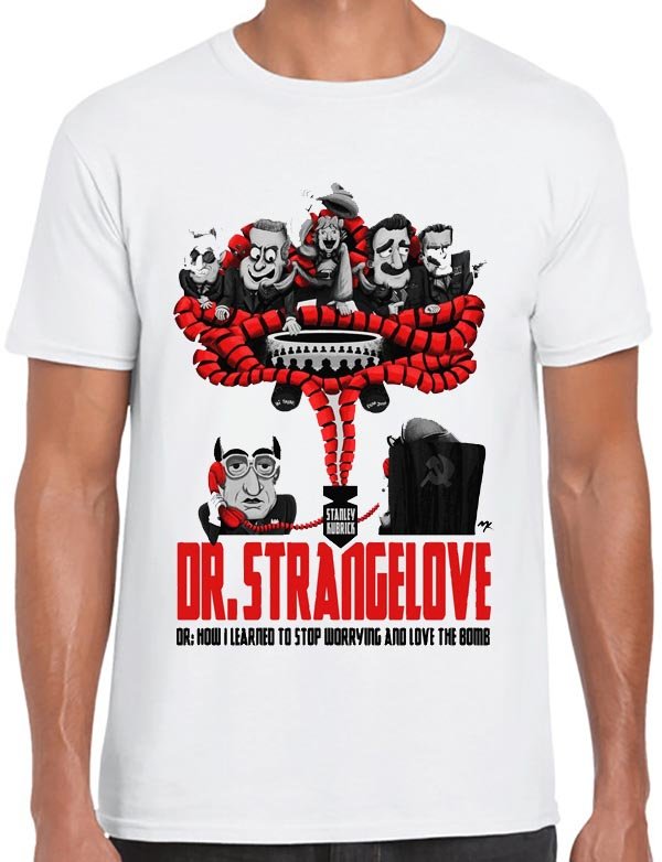 Dr. Strangelove T-Shirt