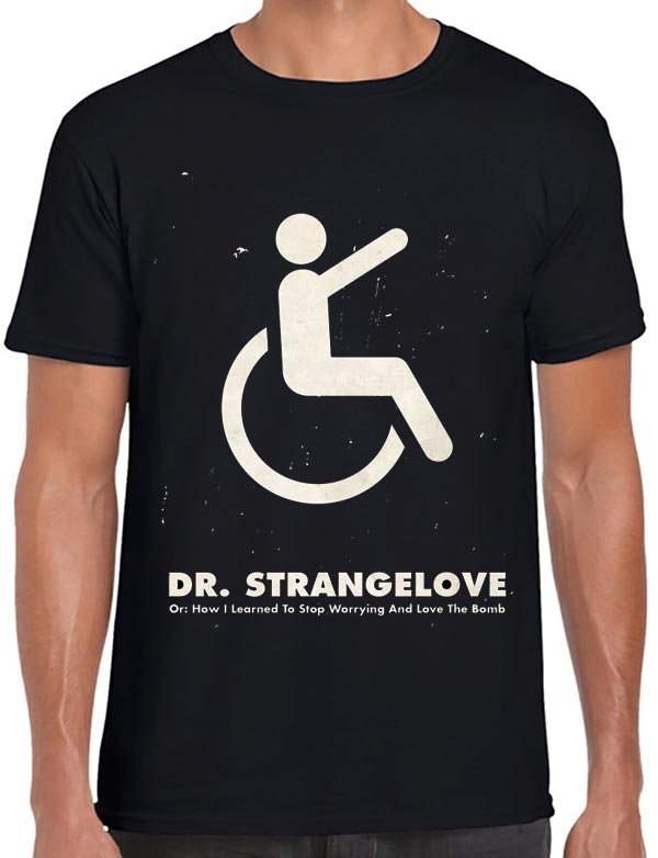 Dr. Strangelove T-Shirt