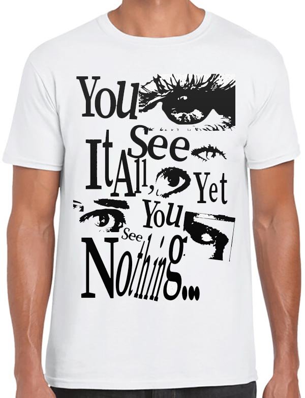 Open Your Eyes T-Shirt