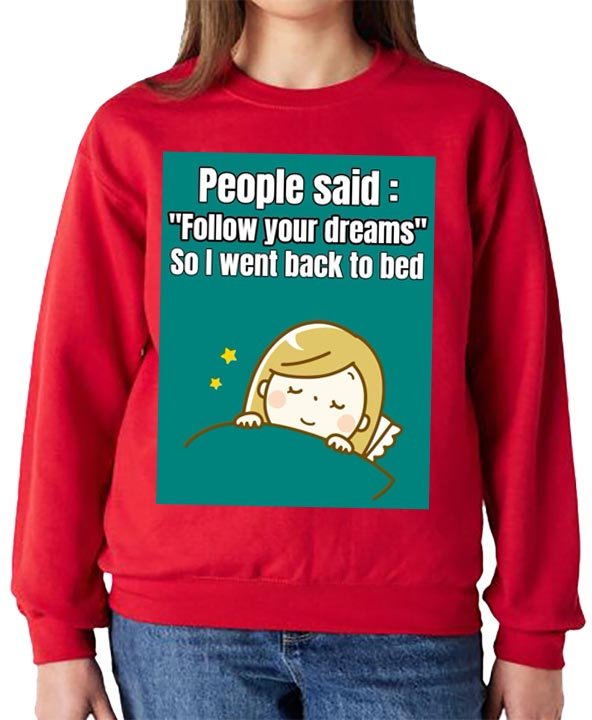 Funny Sweatshirt