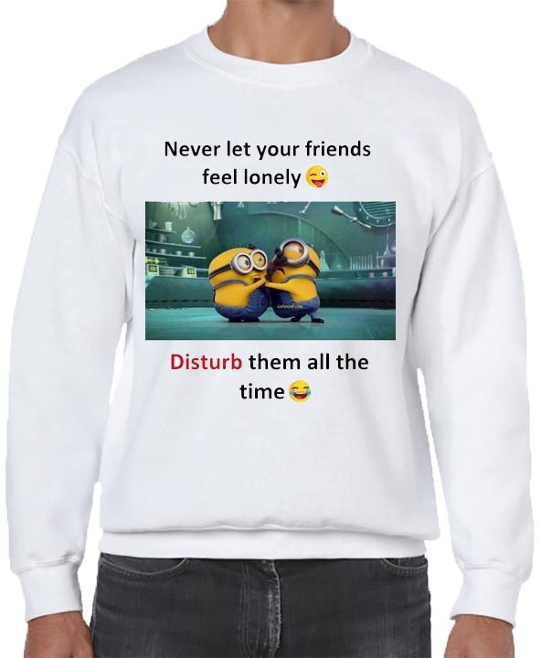 Funny Sweatshirt